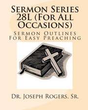 Sermon Series 28l (for All Occasions)