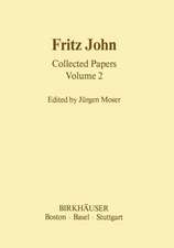 Fritz John Collected Papers: Volume 2