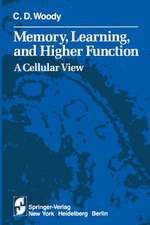 Memory, Learning, and Higher Function: A Cellular View