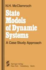 State Models of Dynamic Systems: A Case Study Approach