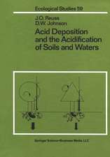 Acid Deposition and the Acidification of Soils and Waters