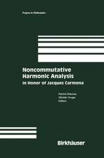 Noncommutative Harmonic Analysis: In Honor of Jacques Carmona