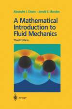 A Mathematical Introduction to Fluid Mechanics