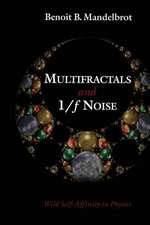 Multifractals and 1/ƒ Noise: Wild Self-Affinity in Physics (1963–1976)