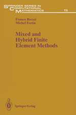 Mixed and Hybrid Finite Element Methods