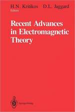 Recent Advances in Electromagnetic Theory