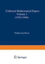 Collected Mathematical Papers: Vol. 1: 1934-1946