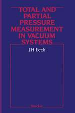 Total and Partial Pressure Measurement in Vacuum Systems