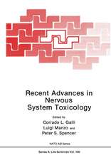 Recent Advances in Nervous System Toxicology