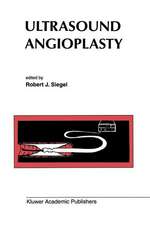 Ultrasound Angioplasty