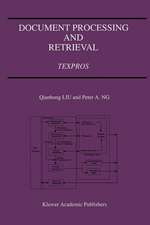 Document Processing and Retrieval: Texpros