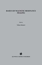 Basics of Magnetic Resonance Imaging