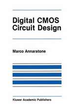 Digital CMOS Circuit Design