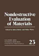 Nondestructive Evaluation of Materials: Sagamore Army Materials Research Conference Proceedings 23