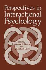 Perspectives in Interactional Psychology