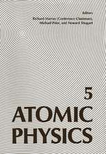 Atomic Physics 5