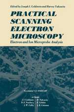 Practical Scanning Electron Microscopy: Electron and Ion Microprobe Analysis