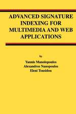 Advanced Signature Indexing for Multimedia and Web Applications