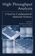 High-Throughput Analysis: A Tool for Combinatorial Materials Science