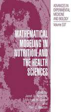 Mathematical Modeling in Nutrition and the Health Sciences