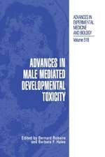 Advances in Male Mediated Developmental Toxicity