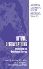 Retinal Degenerations: Mechanisms and Experimental Therapy