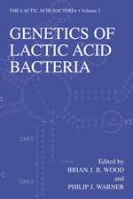 Genetics of Lactic Acid Bacteria