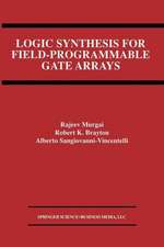 Logic Synthesis for Field-Programmable Gate Arrays