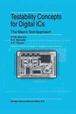 Testability Concepts for Digital ICs: The Macro Test Approach