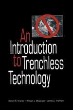 An Introduction to Trenchless Technology