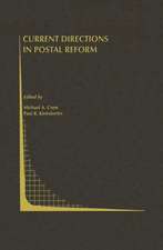 Current Directions in Postal Reform