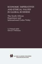 Economic Imperatives and Ethical Values in Global Business: The South African Experience and International Codes Today