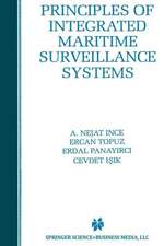 Principles of Integrated Maritime Surveillance Systems