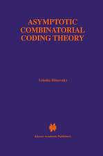 Asymptotic Combinatorial Coding Theory