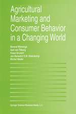 Agricultural Marketing and Consumer Behavior in a Changing World