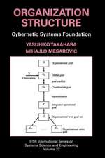 Organization Structure: Cybernetic Systems Foundation