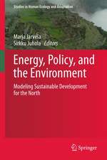 Energy, Policy, and the Environment: Modeling Sustainable Development for the North