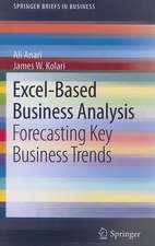 Excel-Based Business Analysis: Forecasting Key Business Trends