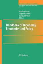 Handbook of Bioenergy Economics and Policy