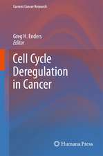 Cell Cycle Deregulation in Cancer