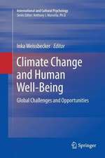 Climate Change and Human Well-Being: Global Challenges and Opportunities