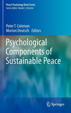 Psychological Components of Sustainable Peace