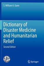 Dictionary of Disaster Medicine and Humanitarian Relief