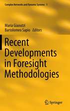 Recent Developments in Foresight Methodologies