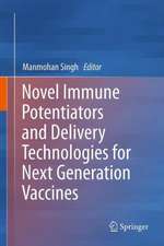 Novel Immune Potentiators and Delivery Technologies for Next Generation Vaccines