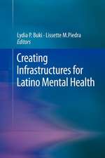 Creating Infrastructures for Latino Mental Health