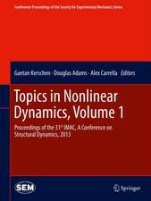 Topics in Nonlinear Dynamics, Volume 1
