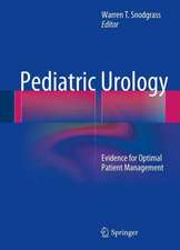 Pediatric Urology: Evidence for Optimal Patient Management