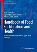 Handbook of Food Fortification and Health: From Concepts to Public Health Applications Volume 2