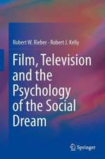 Film, Television and the Psychology of the Social Dream